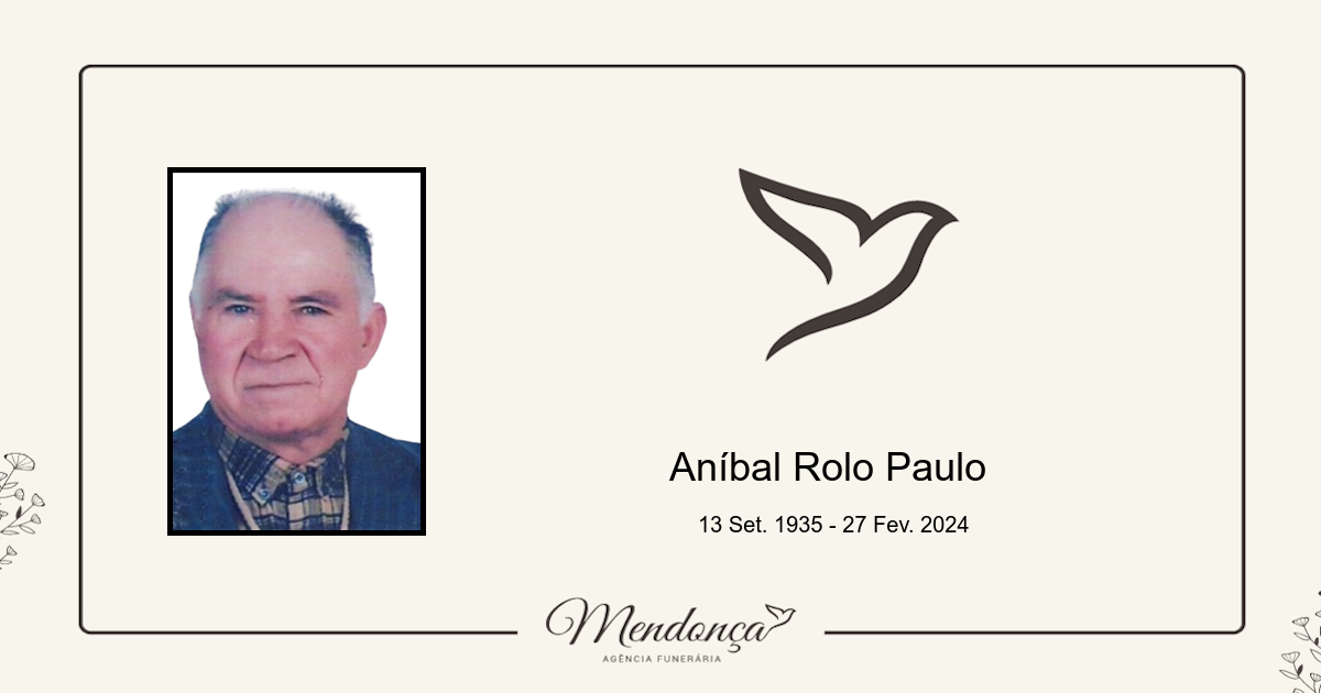 Obituário \ 2024 \ Escalos de Cima \ Aníbal Rolo Paulo Agência