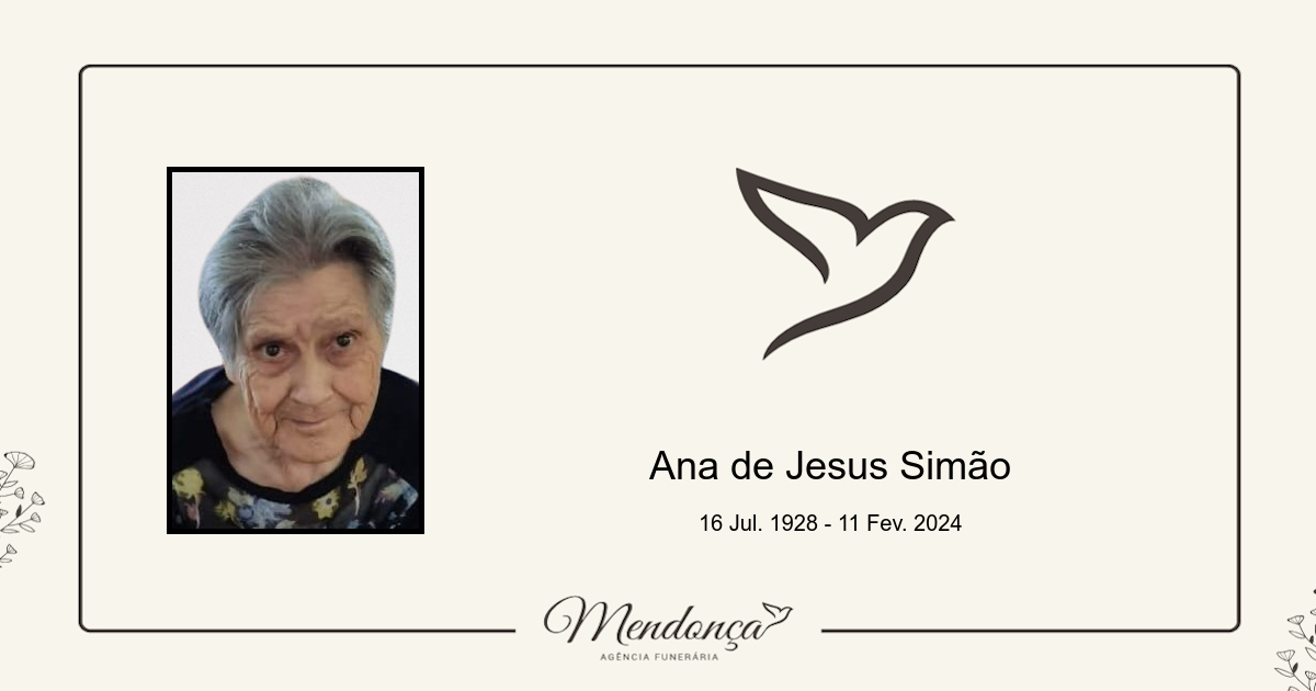 Obituário \ 2024 \ Vale da Torre \ Ana de Jesus Simão Agência